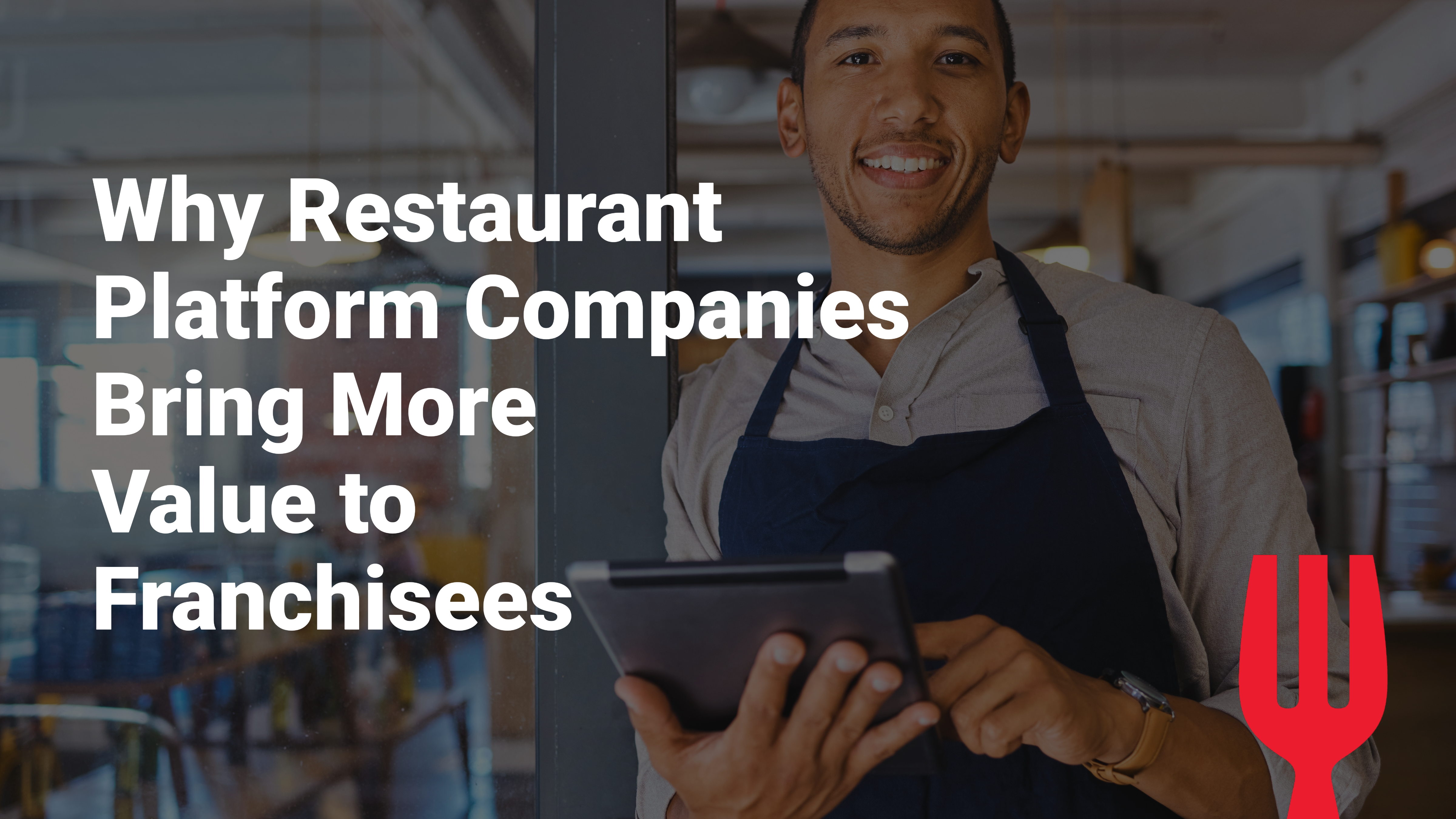 Choose a Restaurant Platform Company Like Craveworthy Brands