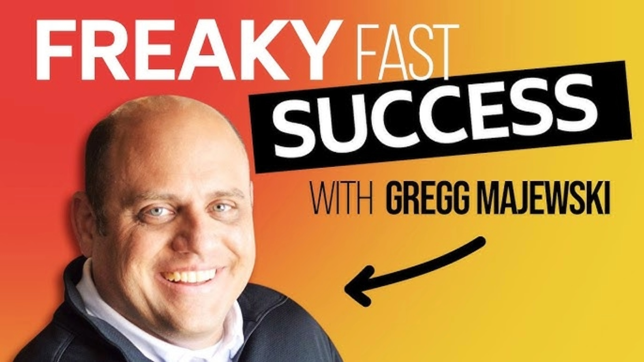 Freaky Fast with Gregg Majewski