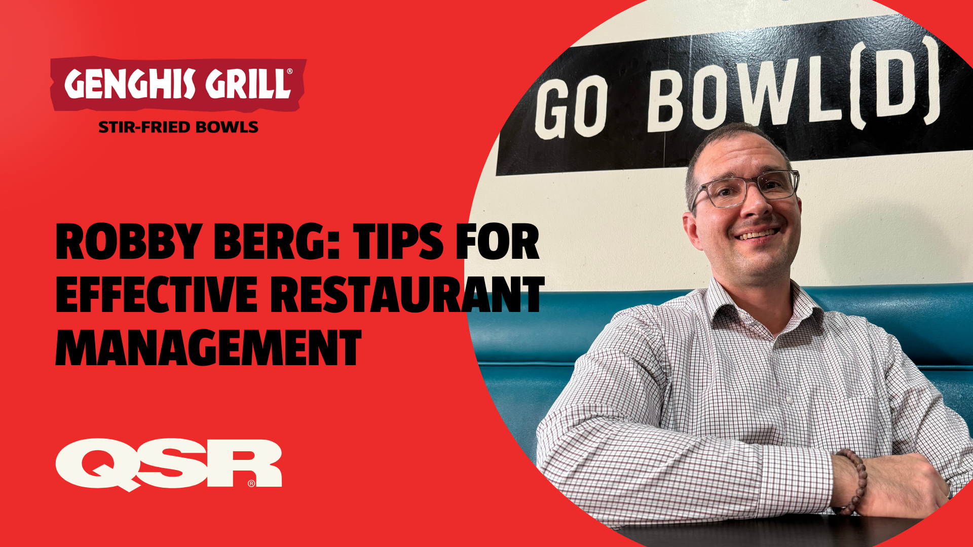 QSR, Restaurant, Genghis Grill, Restaurant Leadership, Restaurant Management, Quick Service, Dining, Stir Fry, Bowl, Bowl Restaurant, Restaurant, Restaurant Operator